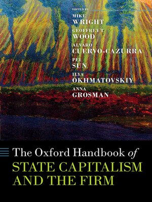 cover image of The Oxford Handbook of State Capitalism and the Firm
